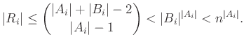 $\displaystyle \vert R_i\vert\le\binom{\vert A_i\vert+\vert B_i\vert-2}{\vert A_i\vert-1}<\vert B_i\vert^{\vert A_i\vert}<n^{\vert A_i\vert}.
$