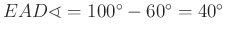 $ EAD\sphericalangle=100^{\circ}-60^{\circ}=40^{\circ}$