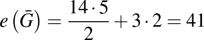 $\displaystyle e\left(\bar{G}\right)=\frac{14\cdot 5}{2}+3\cdot 2=41
$